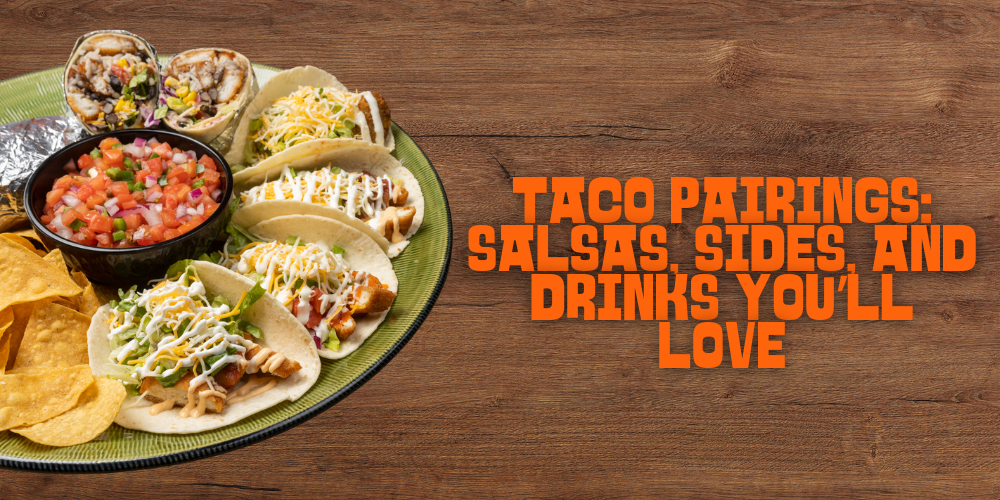Tacoholics taco pairings
